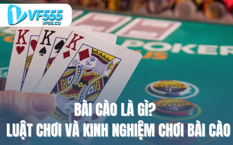 Bài cào là gì? luật chơi và kinh nghiệm chơi bài cào