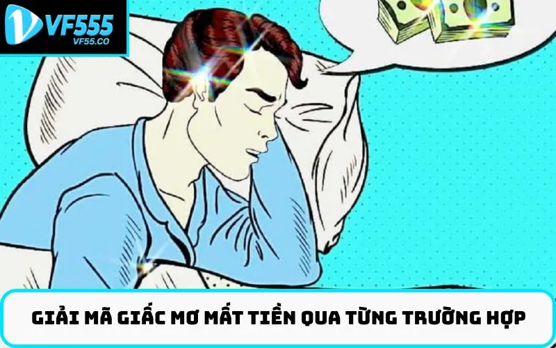 Giải mã giấc mơ mất tiền qua từng trường hợp